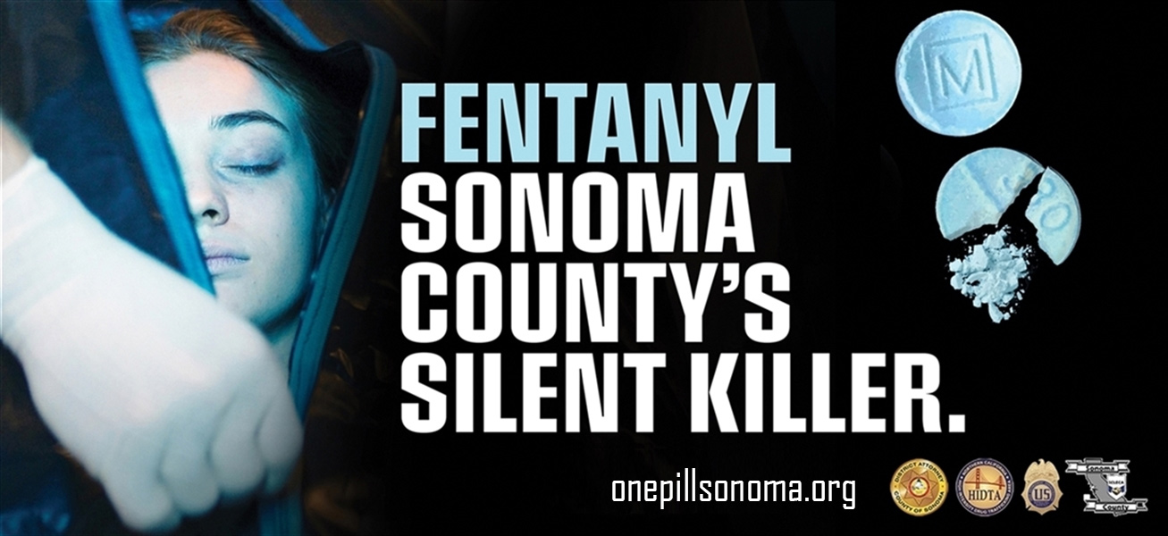 Fentanyl Sonoma County's Silent Killer